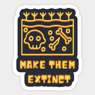 EXTINCT Sticker